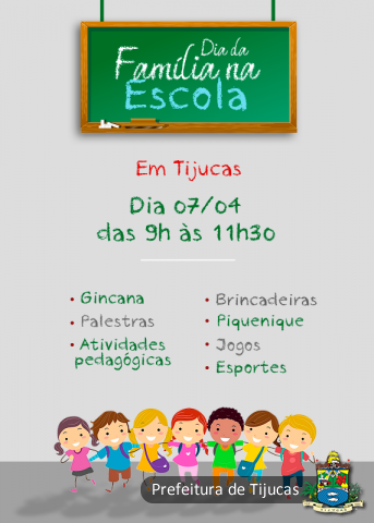 Sbado  Dia da Famlia nas escolas de Tijucas